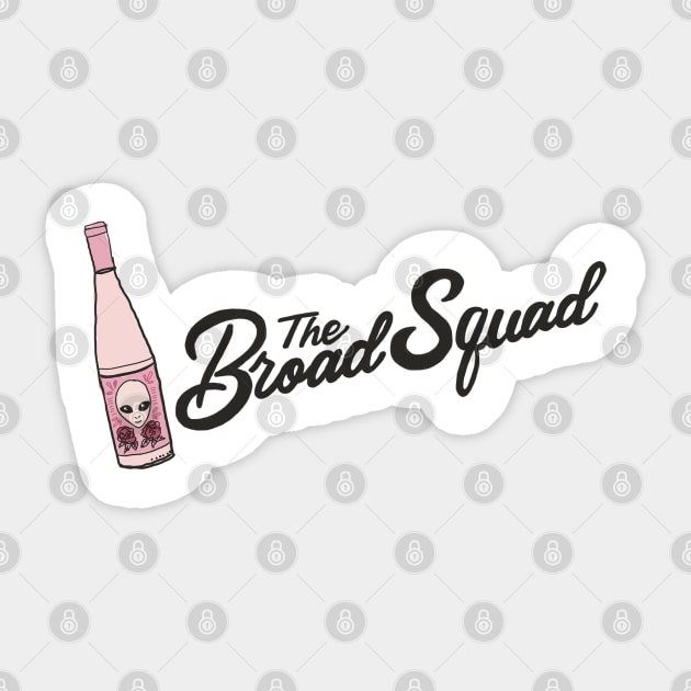 The Broad Squad Sticker by Chatty Broads Podcast Store